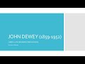 GRANDES PEDAGOGOS: JOHN DEWEY (1859-1952)