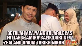 Download Lagu BETULAH APA YANG TULAR LEPAS FATTAH \u0026 AMIRA BALIK DARI NEW ZEALAND UMUM TARIKH NIKAH ⁉️😍😍 MP3 Download Lagu BETULAH APA YANG TULAR LEPAS FATTAH \u0026 AMIRA BALIK DARI NEW ZEALAND UMUM TARIKH NIKAH ⁉️😍😍 MP3