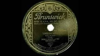 1931 Noble Sissle - Loveless Love (Noble Sissle, vocal)