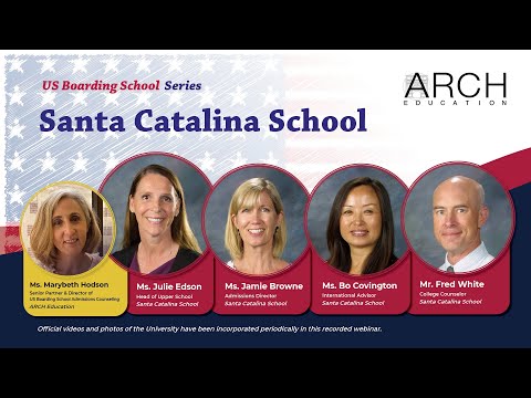 Hear Directly From Top US Boarding School Heads: Santa Catalina School