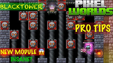 NEW MODULE INSANE - BLACKTOWER EVENT | PIXEL WORLDS
