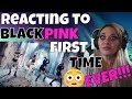 MY FIRST EVER REACTION | BLACKPINK KILL THIS LOVE | JUST JEN REACTS TO BLACKPINK FIRST TIME