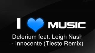 Delerium feat.Leigh Nash - Innocente Tiesto Remix)