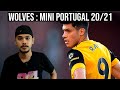 Wolves 20/21 | Mini Portugal, Welcome Semedo!