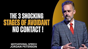 The 3 Stages A Dismissive Avoidant Goes Through During No Contact | Jordan Peterson