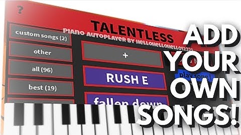 ADD CUSTOM SONGS to TALENTLESS GUI!