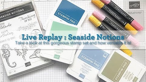 Live Replay : Seaside Notions