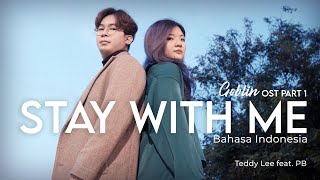 (CHANYEOL, PUNCH) - Stay With Me | Bahasa Indonesia | Cover by Teddy Lee feat. Pibi