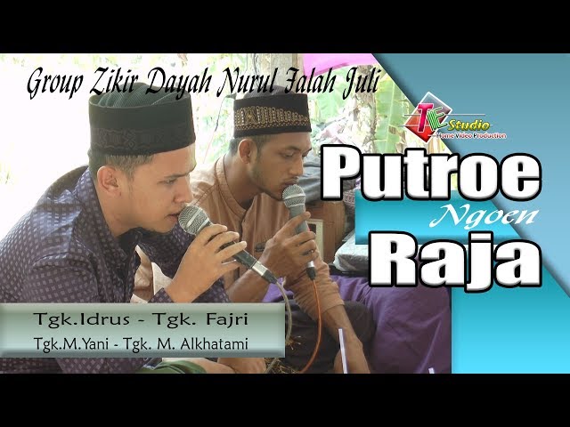 Qasidah Aceh I Putroe Ngoen Raja I Group Zikir  Dayah Nurul Falah Juli class=