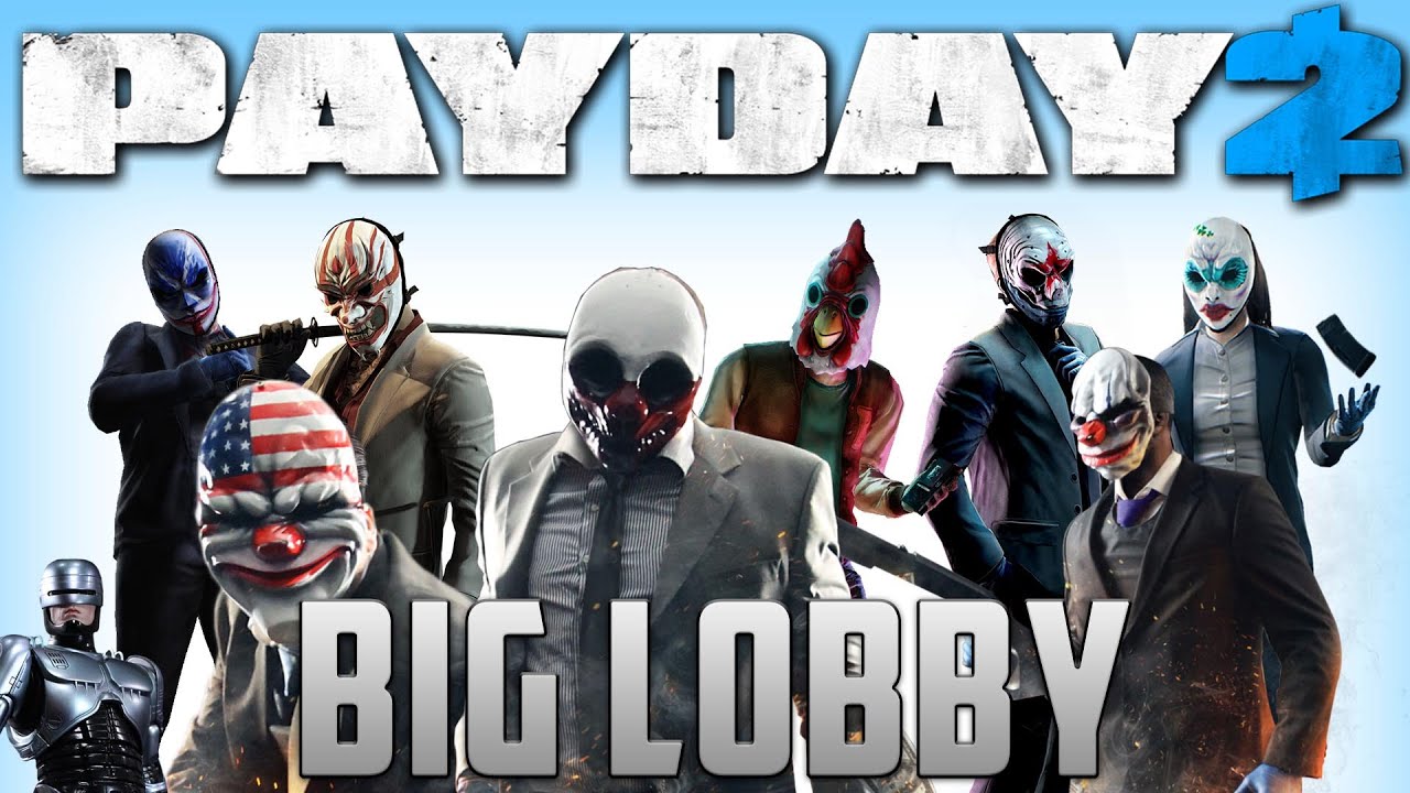Lobby in payday 2 фото 11