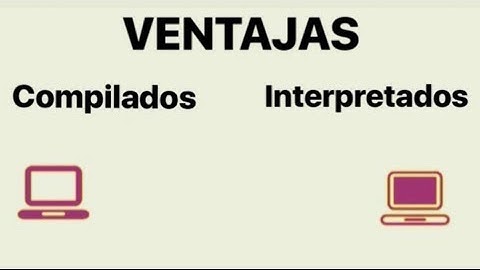 ¿Lenguajes de Programación COMPILADOS o INTERPRETADOS?  || ¿Que es mejor? ¿Donde se usan?