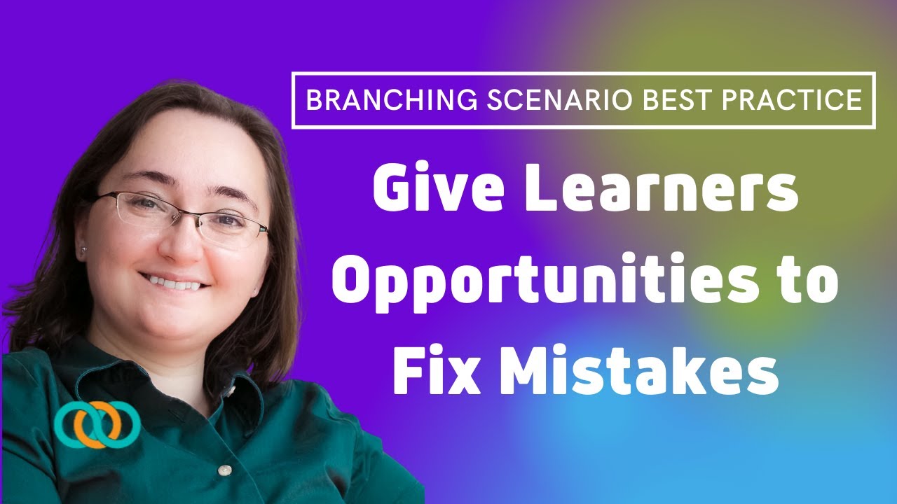 eLearning Scenarios: Give Learners Opportunities to Fix Mistakes - YouTube