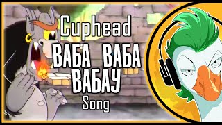 Cuphead — ВАБА-ВАБА Song