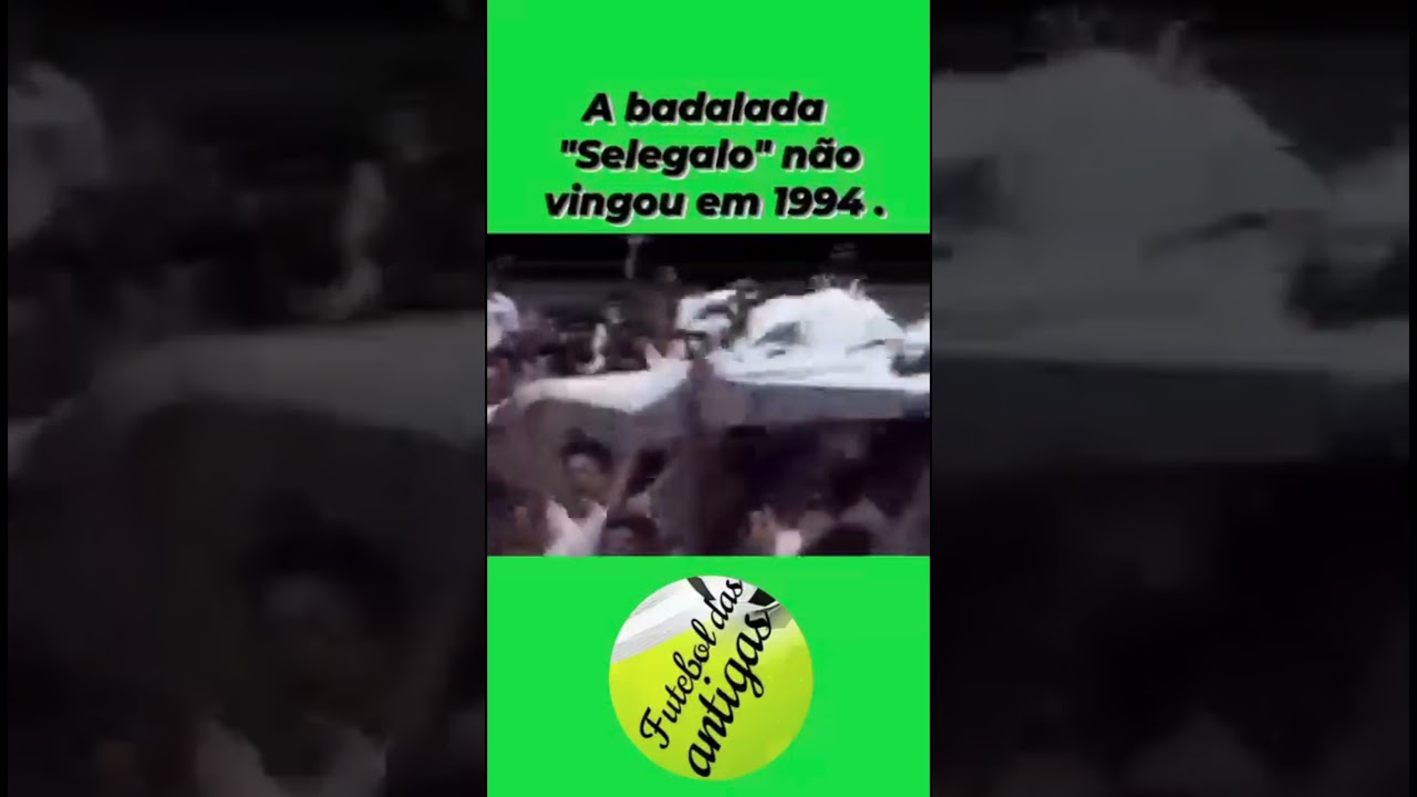 A SELE GALO QUE NÃO VINGOU EM 1994