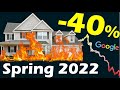 THERE'S NO MORE BUYERS: Google Predicting Spring 2022 HOUSING CRASH?