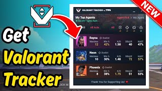 How to Get valorant tracker in Game 2024