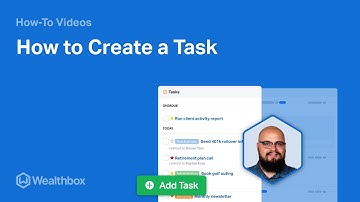 How to Create a Task in Wealthbox