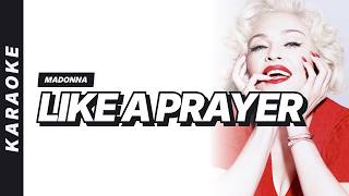 Madonna - Like a Prayer [Karaoke Video]