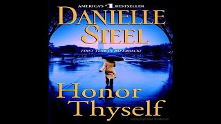 Honor Thyself  by Danielle Steel