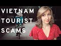 10 VIETNAM TOURIST SCAMS | Da Nang Travel 2020