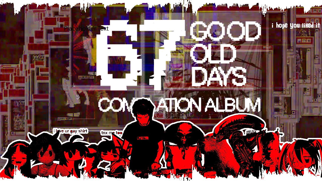 67 good old days [compilation album] - YouTube