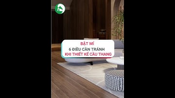 Bật mí 6 điều cần tránh khi thiết kế Cầu thang | Kiến trúc Phong thủy Khang Hưng