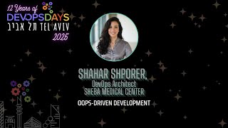 Oops-Driven Development, Shahar Shporer