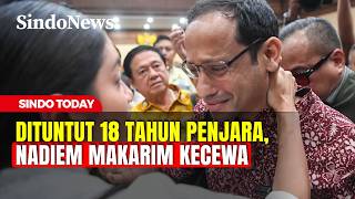 Nadiem Makarim Dituntut 18 Tahun Penjara Kasus Korupsi Chromebook | Sindo Today | 14/05 | Part 1