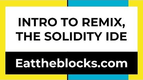 Intro To Remix, The Solidity IDE | Ep10