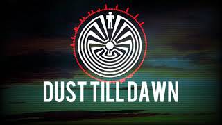 Dust Till Dawn Waila Band 2018 New
