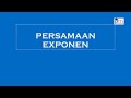 PERSAMAAN EXPONEN