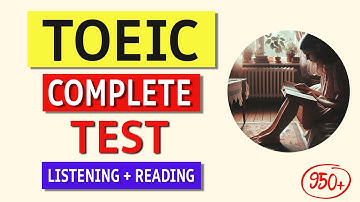 TOEIC Listening & Reading Practice Test 2024 - Answers & Tips Included!