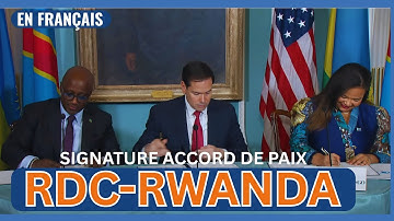 EN FRANCAIS: Accord de paix RDC- Rwanda