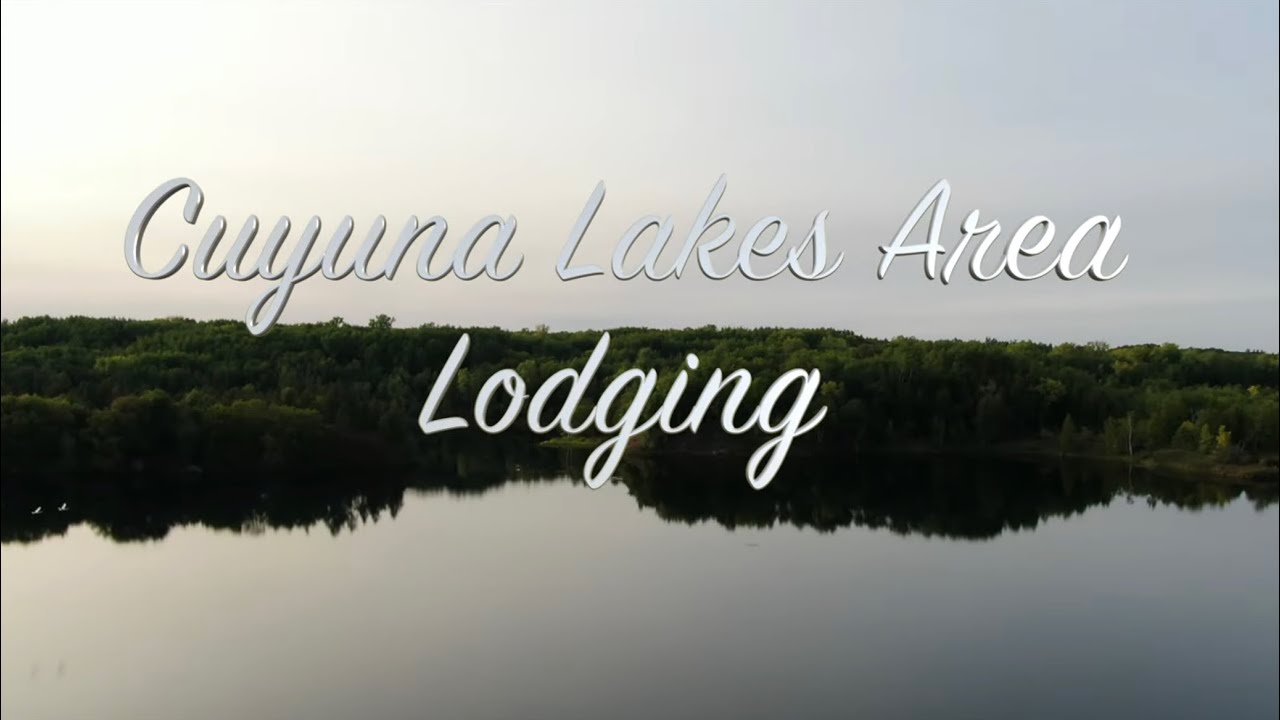 Cuyuna Lakes Area Lodging YouTube