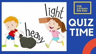 FUN QUIZ FOR KIDS | Heavy & Light Concept for Kindergarten/Nursery| Learn Pre-School Concept|