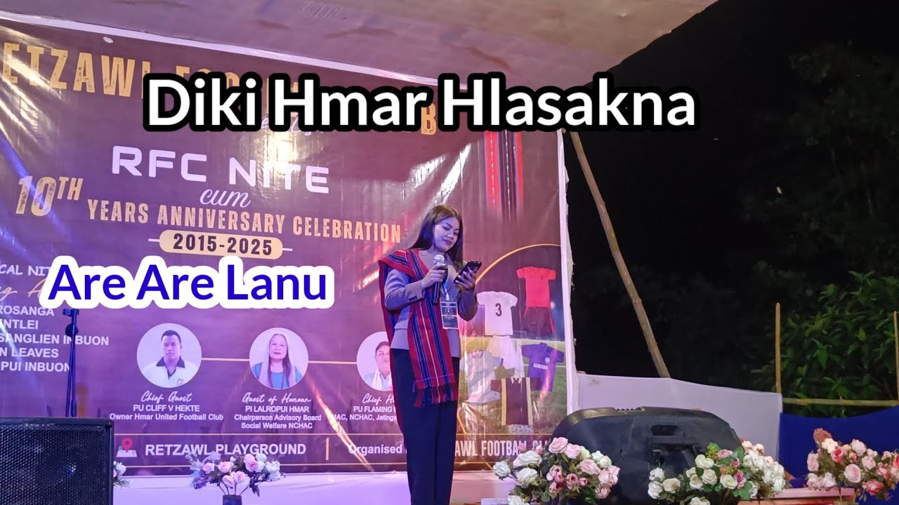 Are Are  Lanu|  Diki Rentlei| RFc Night Retzawl Dima Hasao 