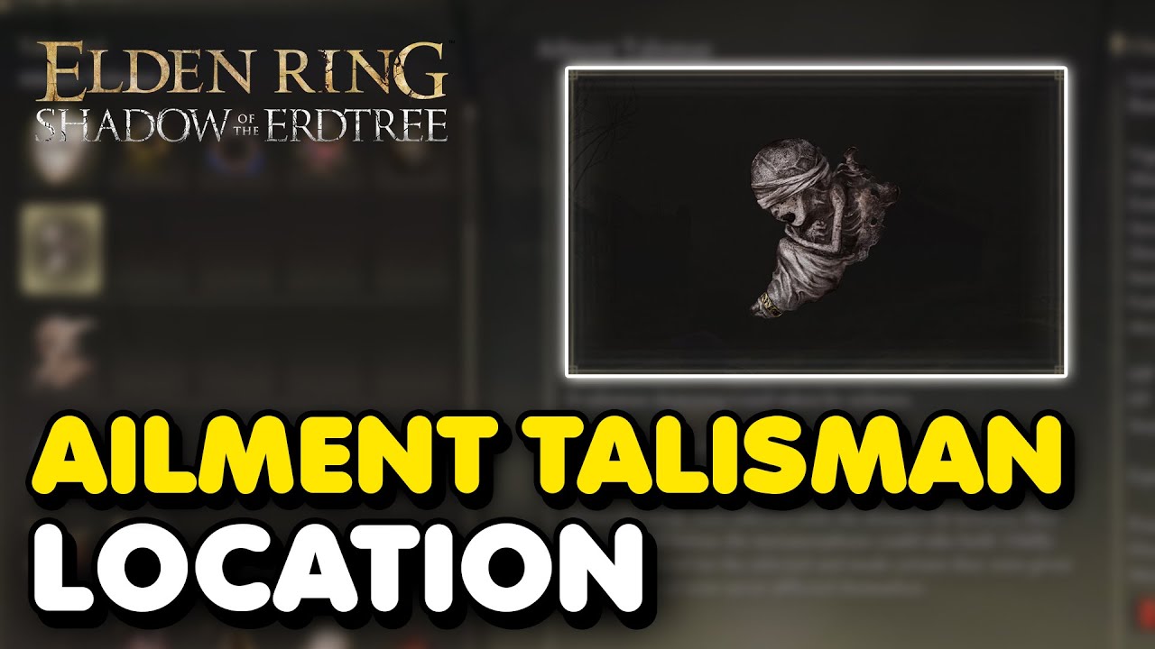 Elden Ring DLC Ailment Talisman Location (Shadow of The Erdtree