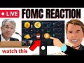  live fomc reaction with brian beamish  market analysis bitcoin sp 500 dxy
