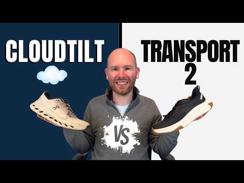 ON Cloudtilt vs Hoka Transport 2 by a Foot Specialist
