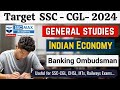 General Studies - Indian Economy "Banking Ombudsman" | SSC Max Academy | Target SSC - CGL 2024