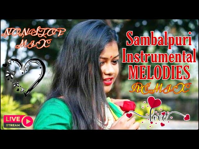 Nonstop Sambalpuri Song//Instrumental Version//Dj Remix Song//New Sambalpuri Song//Melody Special!!! class=