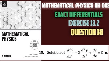 The soln of d^3y/dx^3+2d^2y/dx^2+dy/dx=0 is soln of Mathematical physics by HK Das Ex 13.2 Q18