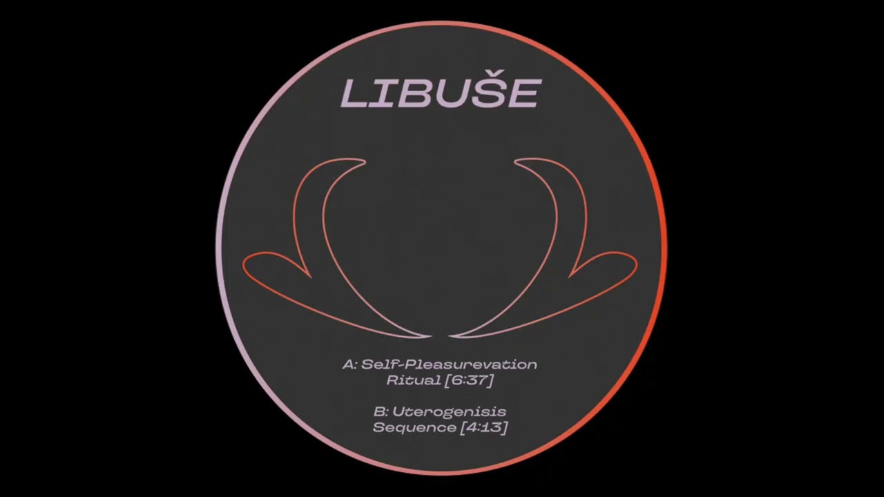 Libuše - Self-Pleasurevation Ritual