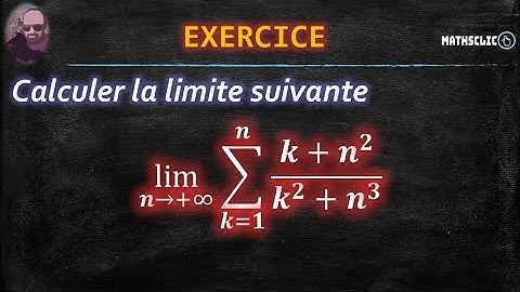 🔴MATHSCLIC EXERCICE | CALCUL DE LA LIMITE D