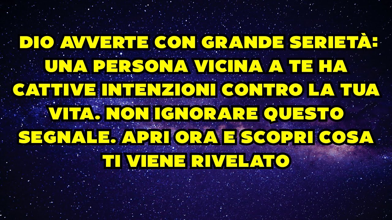 🚨 DIO AVVERTE CON SERIETÀ: QUESTA PERSONA HA CATTIVE INTENZIONI CONTRO DI TE — APRI ORA