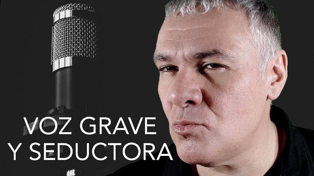 Como Tener Una Voz Grave Y Seductora www.youtube.com