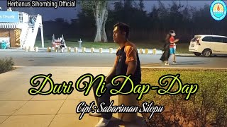 lagu Simalungun Terbaru : Durini Dap-Dap || Sabariman sitopu ( spesial video klip)