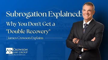 Subrogation Explained: Why You Don