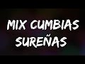 MIX CUMBIA SUREÑA, YOGA , RONISCH , ALASKA . SOCIEDAD DE JULIACA , CORALI Y MAS