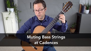 Lesson: Muting Bass Strings at Cadences on Classical Guitar